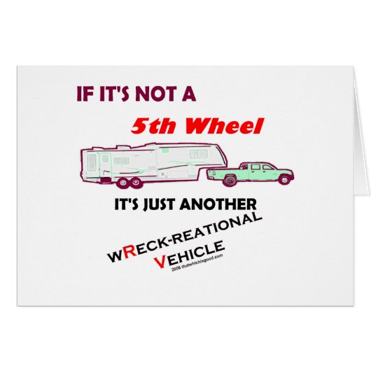 If It's Not A 5th Wheel Cards (Front Horizontal)