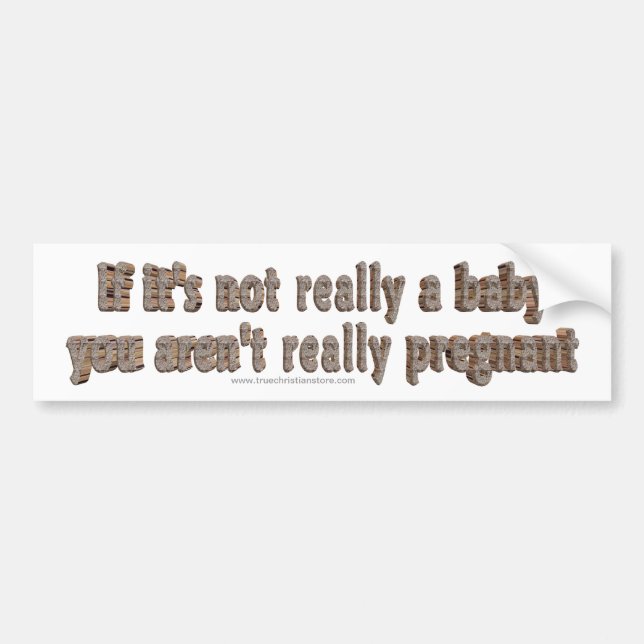 If it's not really a baby bumper sticker (Front)