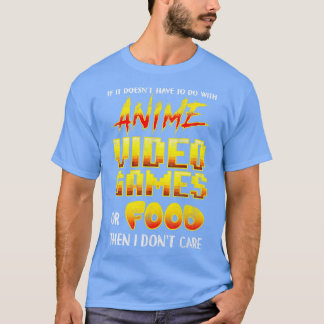 If Its Not  Video Or Food For Boys T-Shirt
