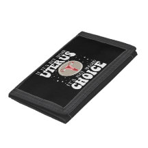 If It's Not Your Uterus It's Not Your Choice