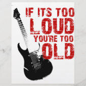 If it's too loud your too old! (Front)