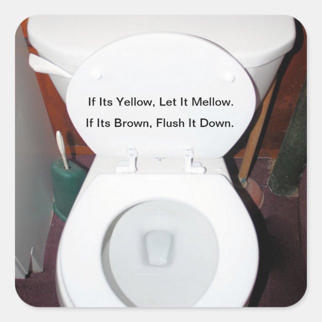 "If Its Yellow, Let It Mellow" Square Sticker (Front)