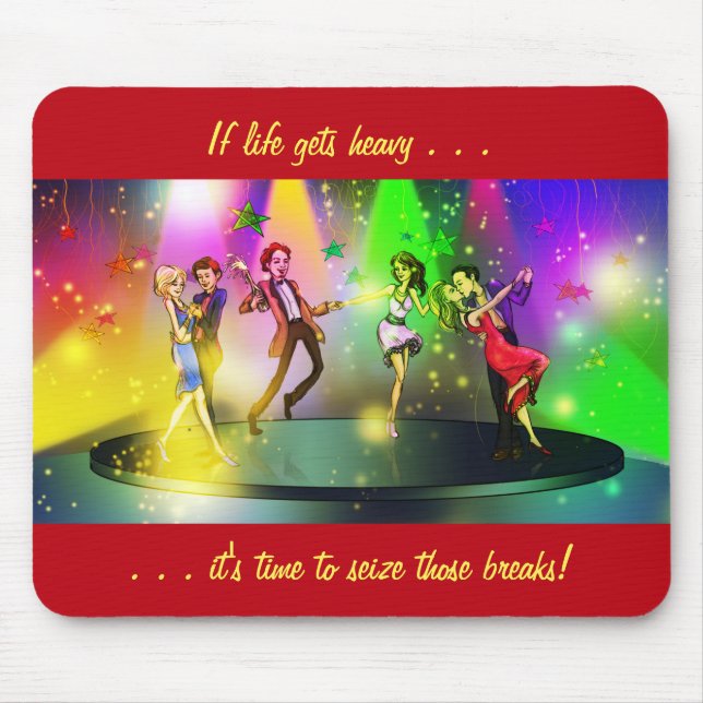 If life gets heavy Inspirational Mousepad (1) (Front)