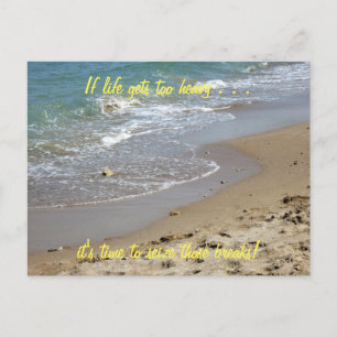 If life gets too heavy Inspirational Postcard (2c)