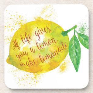 If Life Gives You A Lemon, Make Lemonade Beverage Coaster