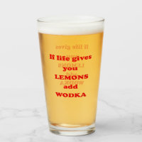 https://rlv.zcache.com/if_life_gives_you_lemons_add_vodka_funny_quote_glass-rda57bbebdca642c4a2f3ebb6d49be3e9_b1a5p_200.jpg?rlvnet=1