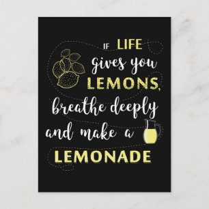 If life gives you lemons Funny Quote Postcard