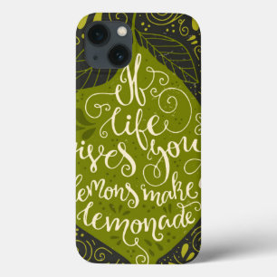 If Life Gives You Lemons Make A Lemonade iPhone 13 Case