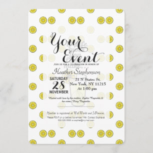 "If Life Gives You Lemons Make.." & Lemon Pattern Invitation