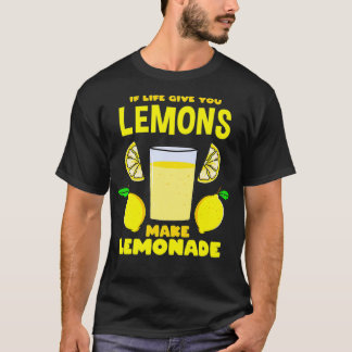 If Life Gives You Lemons Make Lemonade Premium T-Shirt