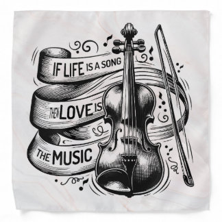 If Life Is a Song Love Is the Music Tote Bag Bandana