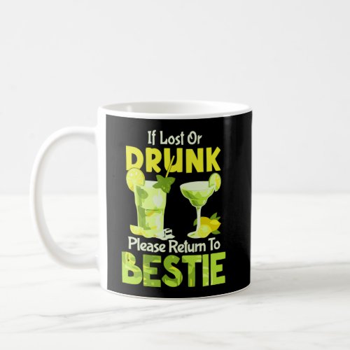 If Lost Drunk Please Return To Bestie IM The Help Coffee Mug
