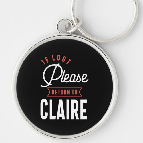 If Lost Please Return to Claire Keychain