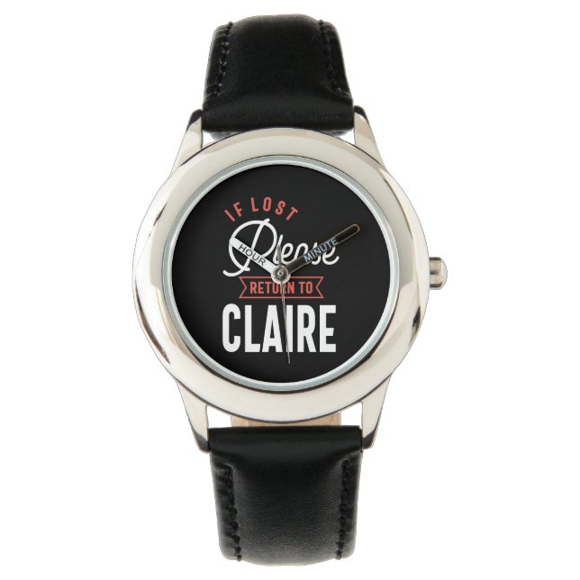 If Lost Please Return to Claire Watch (Front)