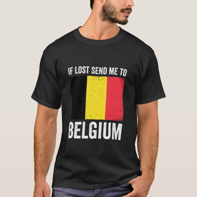 If Lost Send Me to Belgium T-Shirt (Front)