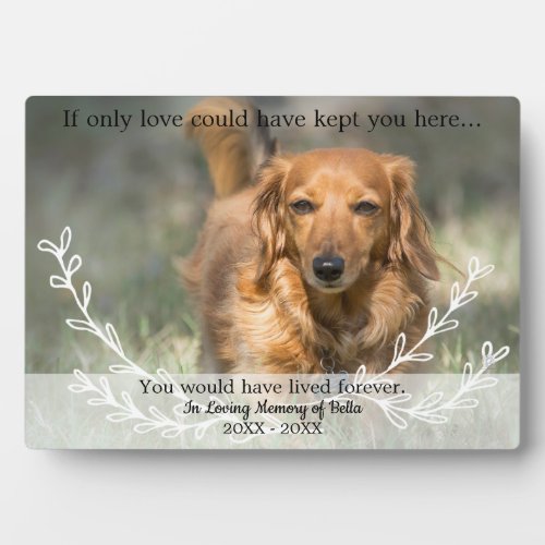 If Love Alone CUSTOM Dog Memorial Photo Keepsake Plaque