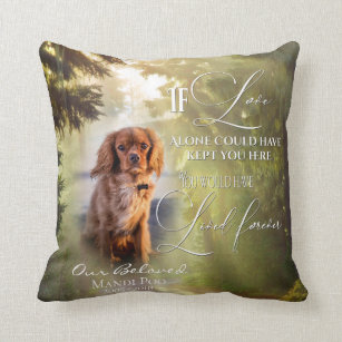 If Love Alone Forest Pet Memorial PHOTO Prayer Throw Pillow