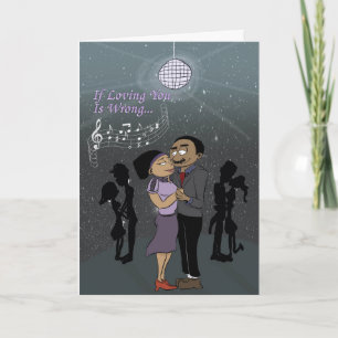 If Loving You Is Wrong Card