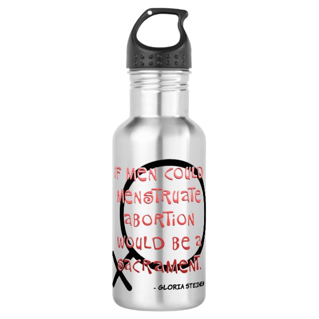 If Men Could Menstruate Stainless Steel Water Bottle (Front)