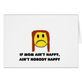 If Mom Ain't Happy (Front Horizontal)