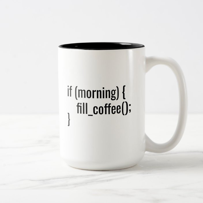 If Morning Fill Coffee Funny Programmer Coder Html Two Tone Coffee Mug Zazzle Com