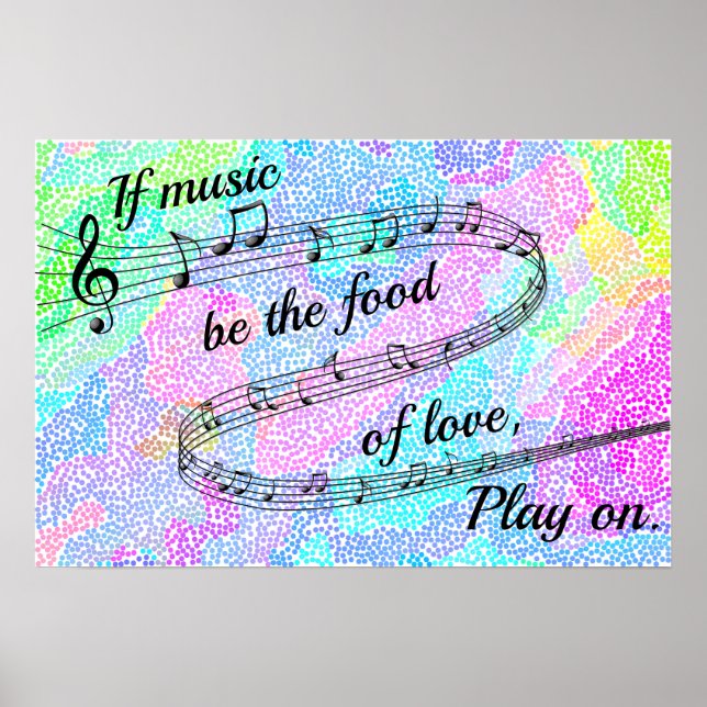 "If music be the food of love" -Shakespeare Poster (Front)