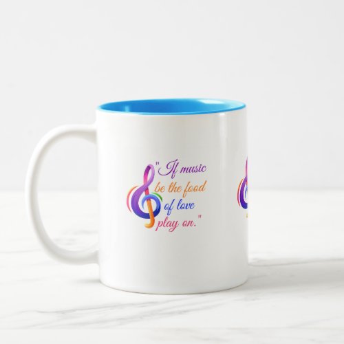 If music be_vintage love quote design Two_Tone coffee mug