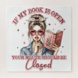 If My Book Is Open...  Jigsaw Puzzle