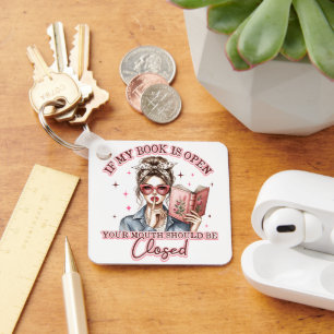 If My Book Is Open... Keychain