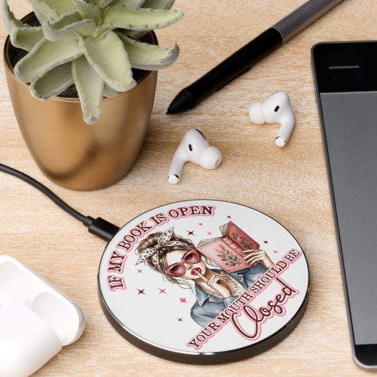 If My Book Is Open... Wireless Charger (Desk 2)