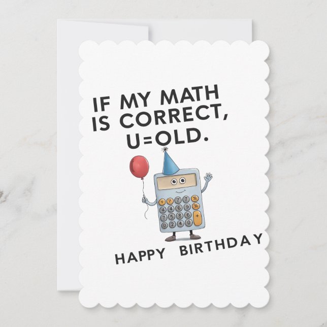 If My Math Is Correct U Old Funny Dad Birthday Invitation (Front)