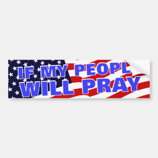 If My People... Bumper Sticker