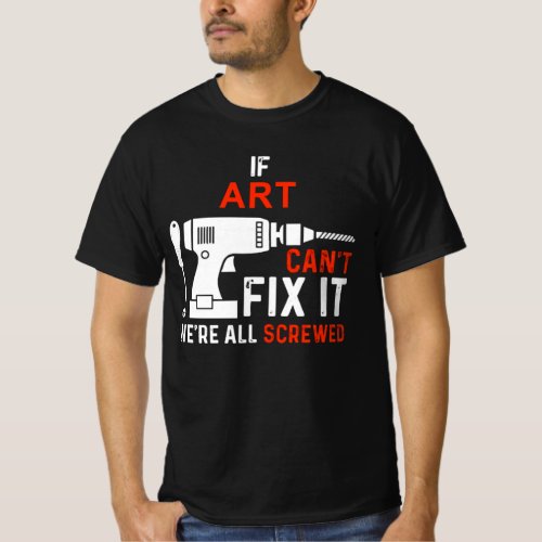 If Name Cant Fix It We are All Screwed _ Personal T_Shirt