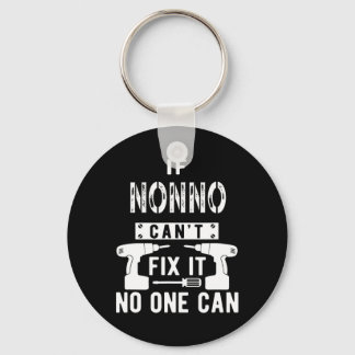 If Nonno Can't Fix It Nobody Can Italy Italian Gra Keychain