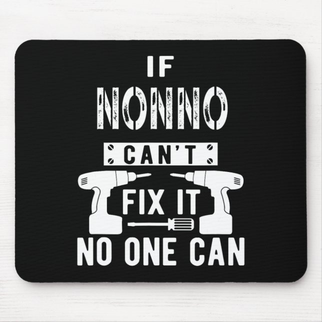 If Nonno Can't Fix It Nobody Can Italy Italian Gra Mouse Pad (Front)