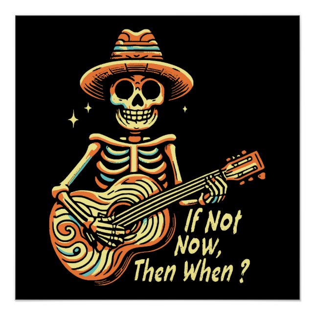 If Not Now, Then When Poster (Front)