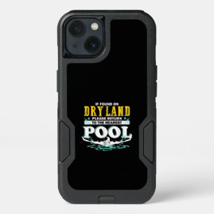 If On Dry Land Return To Pool Swim Team Funny Swim iPhone 13 Case