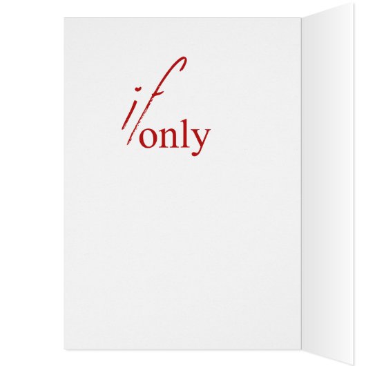 "If Only" expression card (Inside (Left))