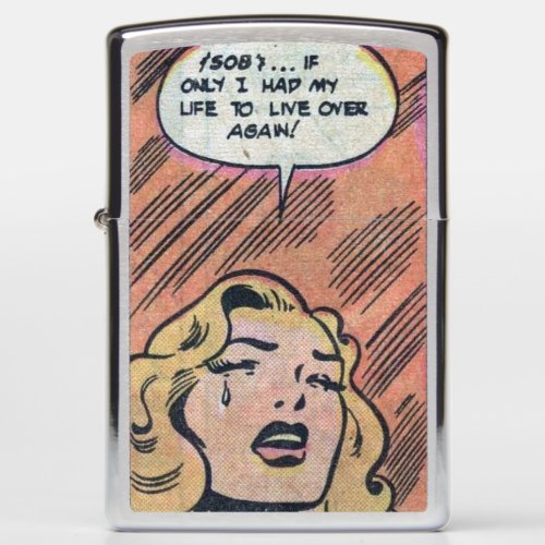 âœIf Only I Had My Life To Live Over Zippo Lighter