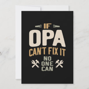 If Opa Can't Fix It No One Can - Father & Grandpa Thank You Card
