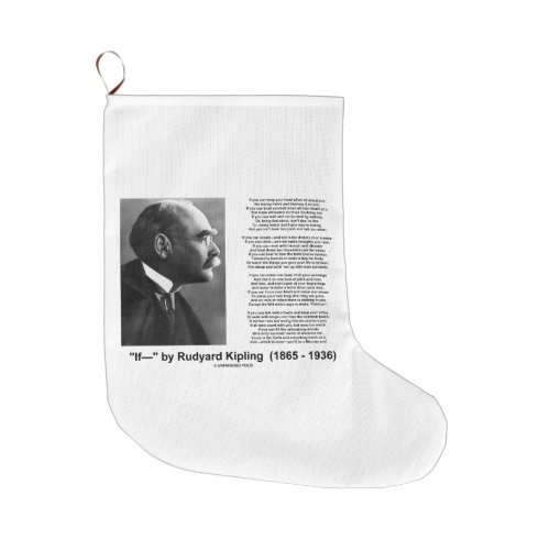 If  Poem By Rudyard Kipling Inspirational Large Christmas Stocking