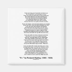 If Poem By Rudyard Kipling (Inspirational Poem) Magnet