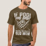 If Pool Was Easy Funny Sport Pool Billiard Player  T-Shirt
