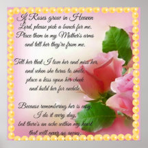 If Roses Grow in Heaven, Pick a Bunch For Me