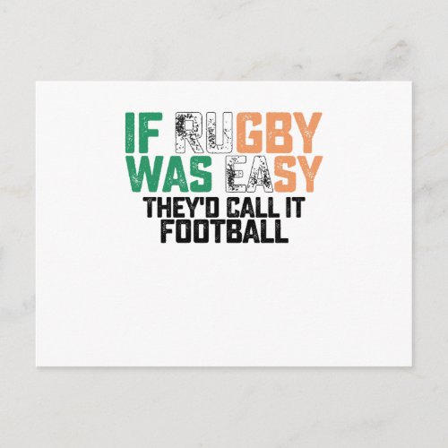 If Rugby Was Easy Theyd Call It Football Postcard