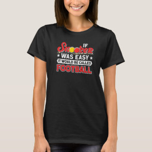 If Snooker Was Easy Snooker Player Table 8 Ball T-Shirt