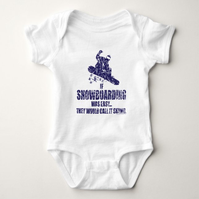 If-Snow-Boarding-was-EASY Baby Bodysuit (Front)