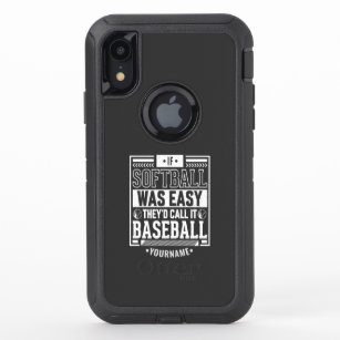 If Softball Was Easy They'd Call It Baseball OtterBox Defender iPhone XR Case