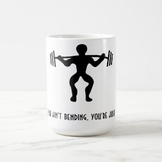 If the bar ain't bending mug