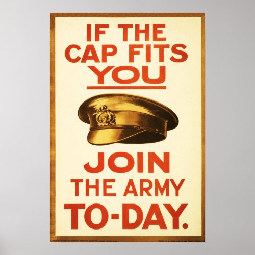 If The Cap Fits YOU JOIN The Army TODAY British Poster
